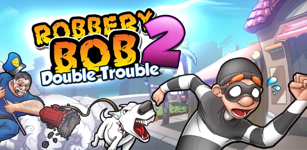 Robbery Bob 2 + Mod