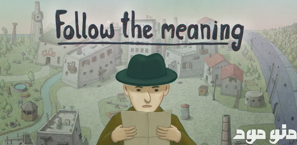 Follow the meaning + Mod