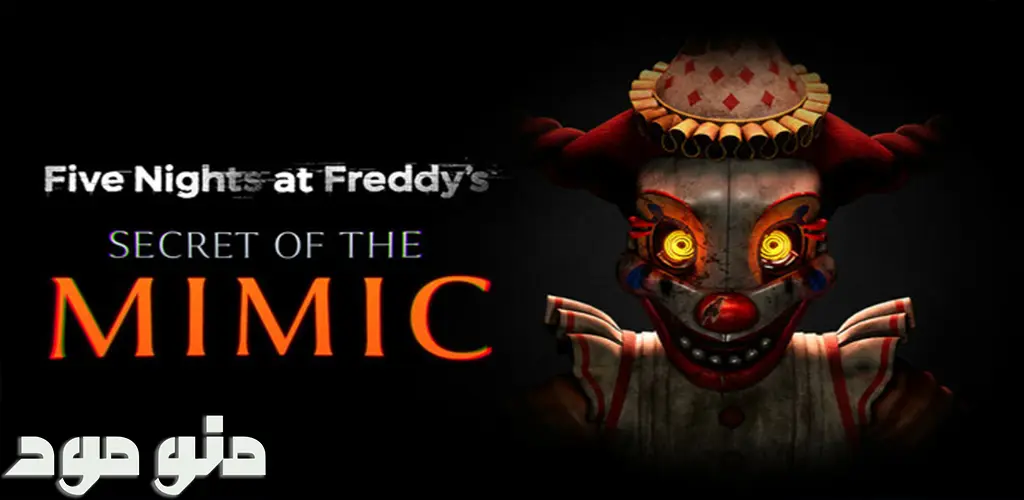 Five Nights at Freddy’s: Secret of the Mimic + Mod