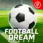 Football Dream: Be A Pro + Mod