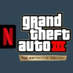 GTA III – NETFLIX + Mod