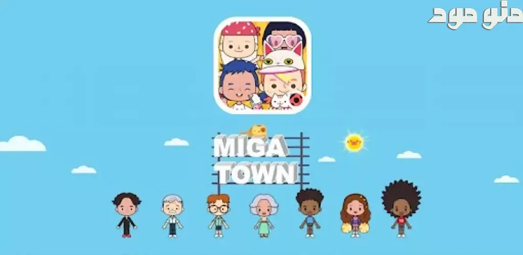 Miga Town + Mod