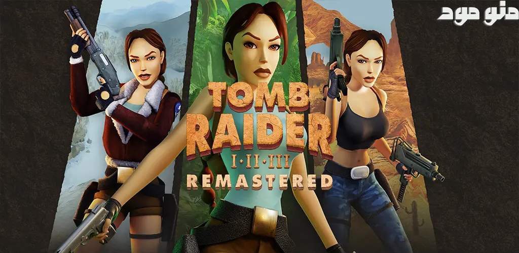 Tomb Raider I-III Remastered + Mod